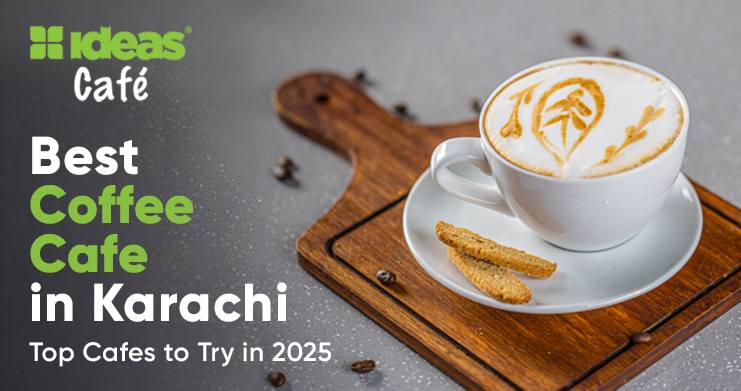 Best Coffee Cafe in Karachi